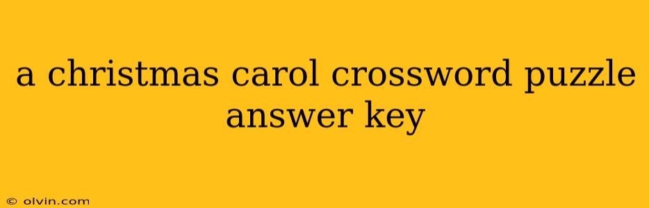 a christmas carol crossword puzzle answer key