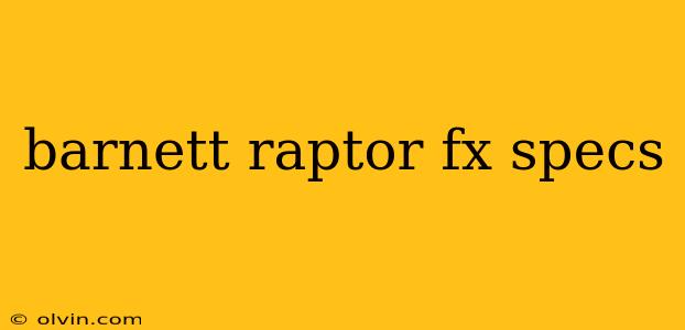 barnett raptor fx specs