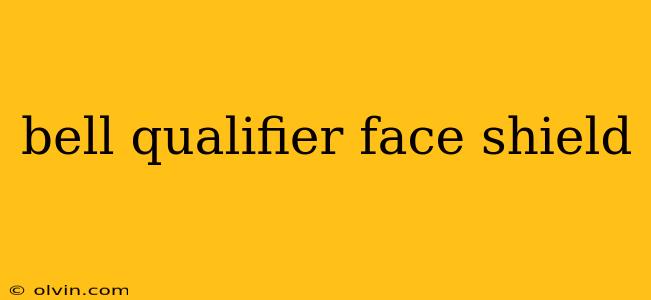 bell qualifier face shield