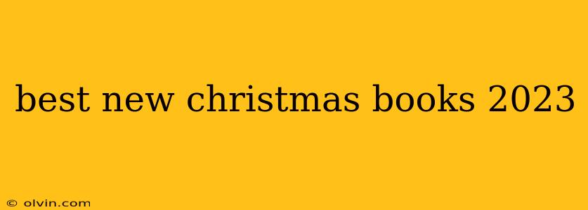 best new christmas books 2023