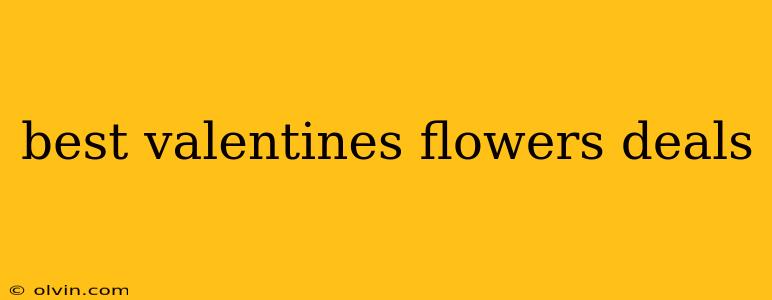 best valentines flowers deals