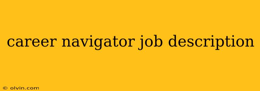 career navigator job description