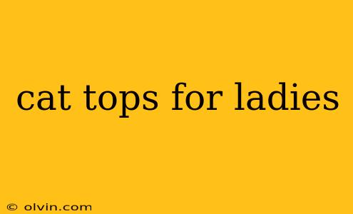 cat tops for ladies