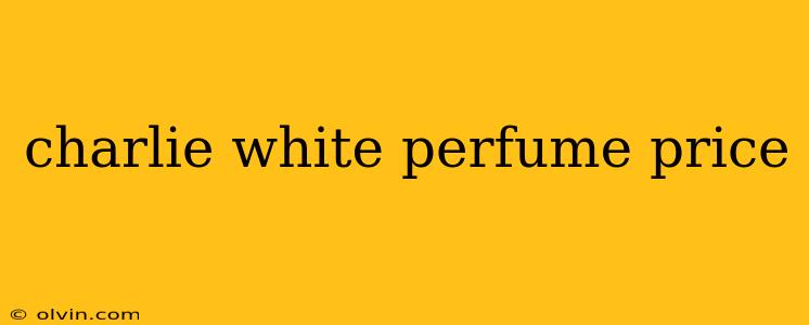 charlie white perfume price