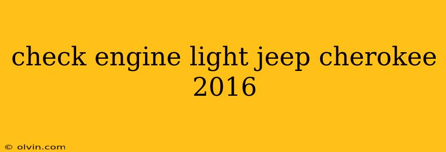 check engine light jeep cherokee 2016