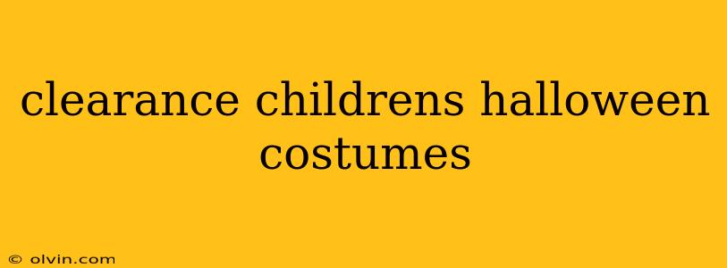 clearance childrens halloween costumes