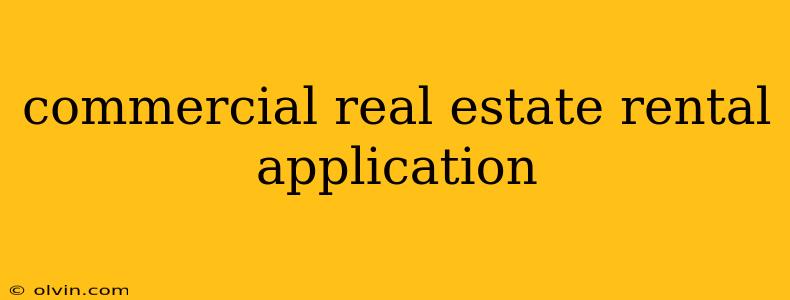 commercial real estate rental application