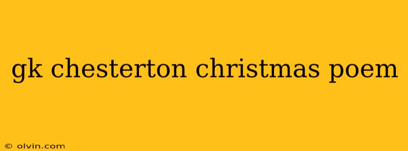 gk chesterton christmas poem