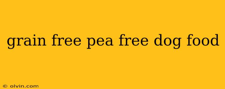 grain free pea free dog food