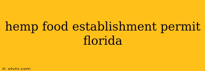 hemp food establishment permit florida