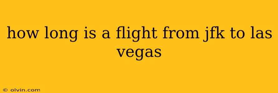 how long is a flight from jfk to las vegas