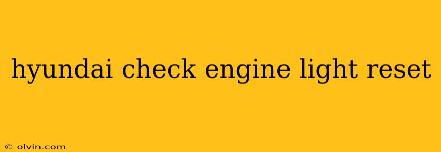 hyundai check engine light reset