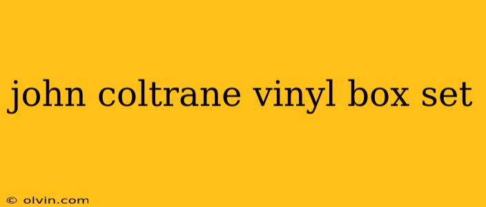 john coltrane vinyl box set