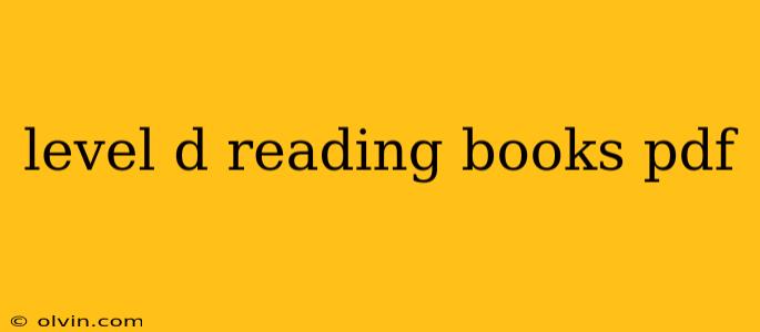 level d reading books pdf