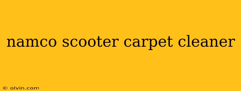 namco scooter carpet cleaner