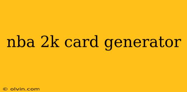 nba 2k card generator