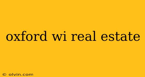 oxford wi real estate