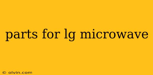 parts for lg microwave