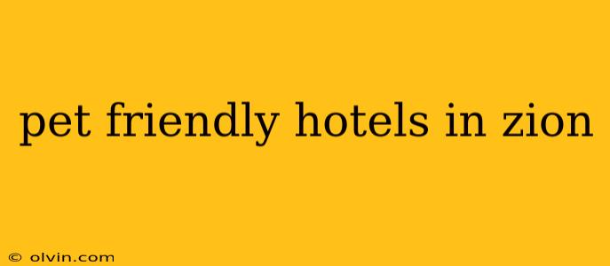 pet friendly hotels in zion