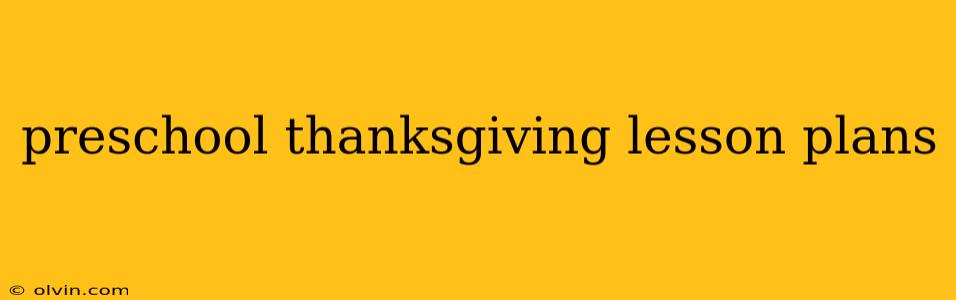 preschool thanksgiving lesson plans