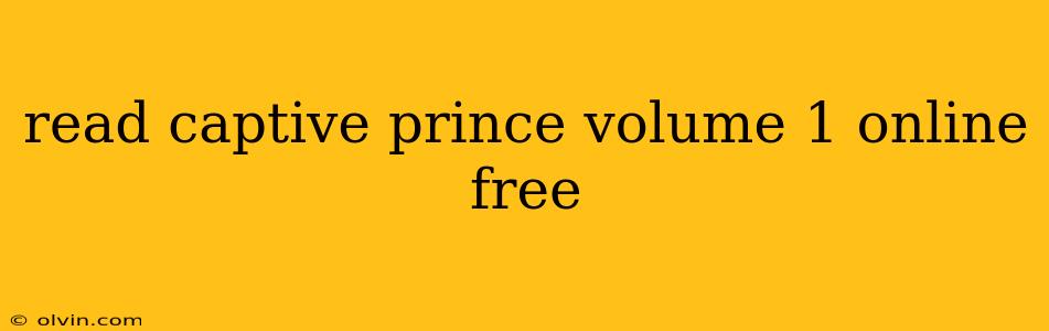 read captive prince volume 1 online free