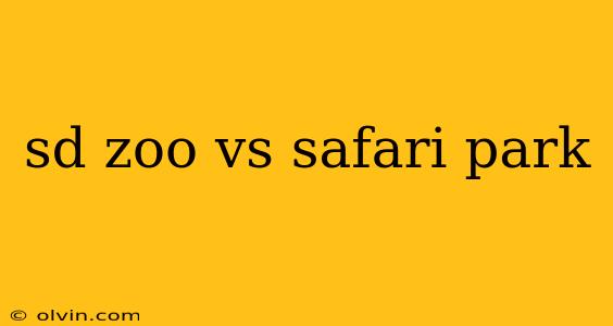 sd zoo vs safari park