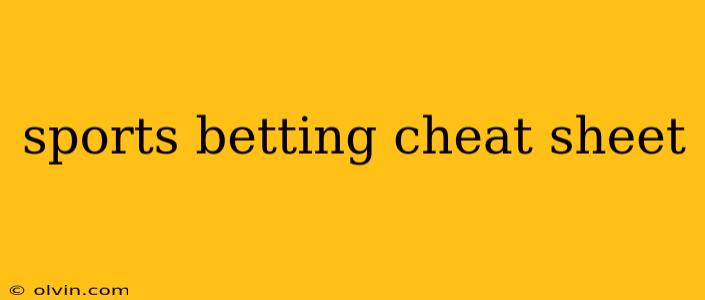 sports betting cheat sheet