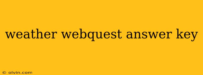 weather webquest answer key