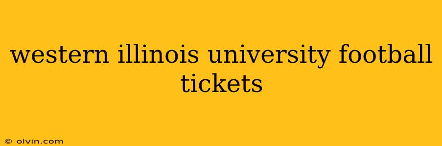 western illinois university football tickets