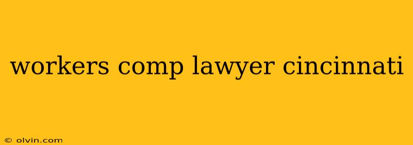 workers comp lawyer cincinnati